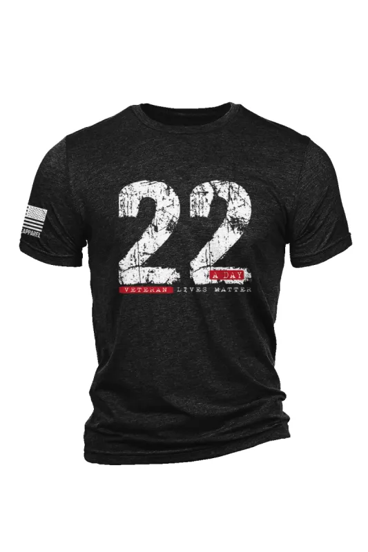 22 A Day - T-Shirt sold by Nine Line