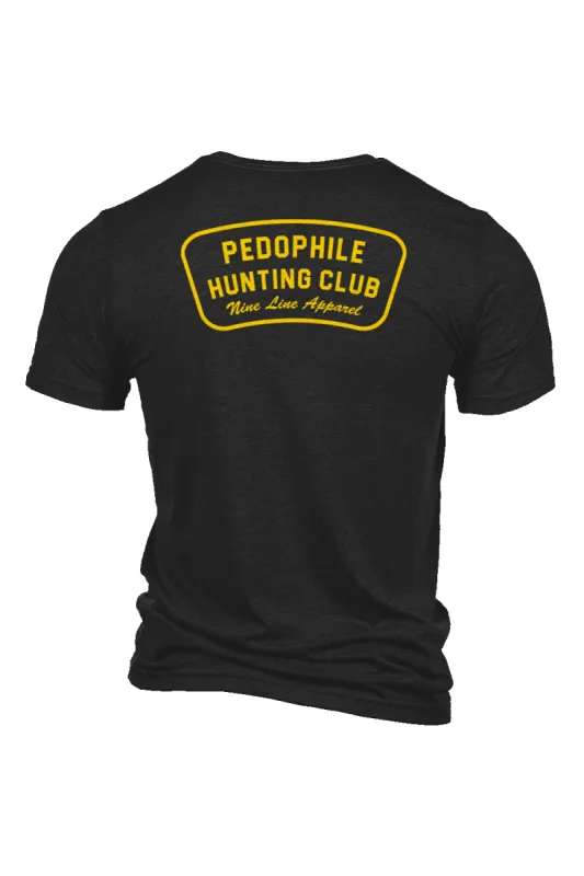 Pedo Hunting Club - T-Shirt sold by Nine Line