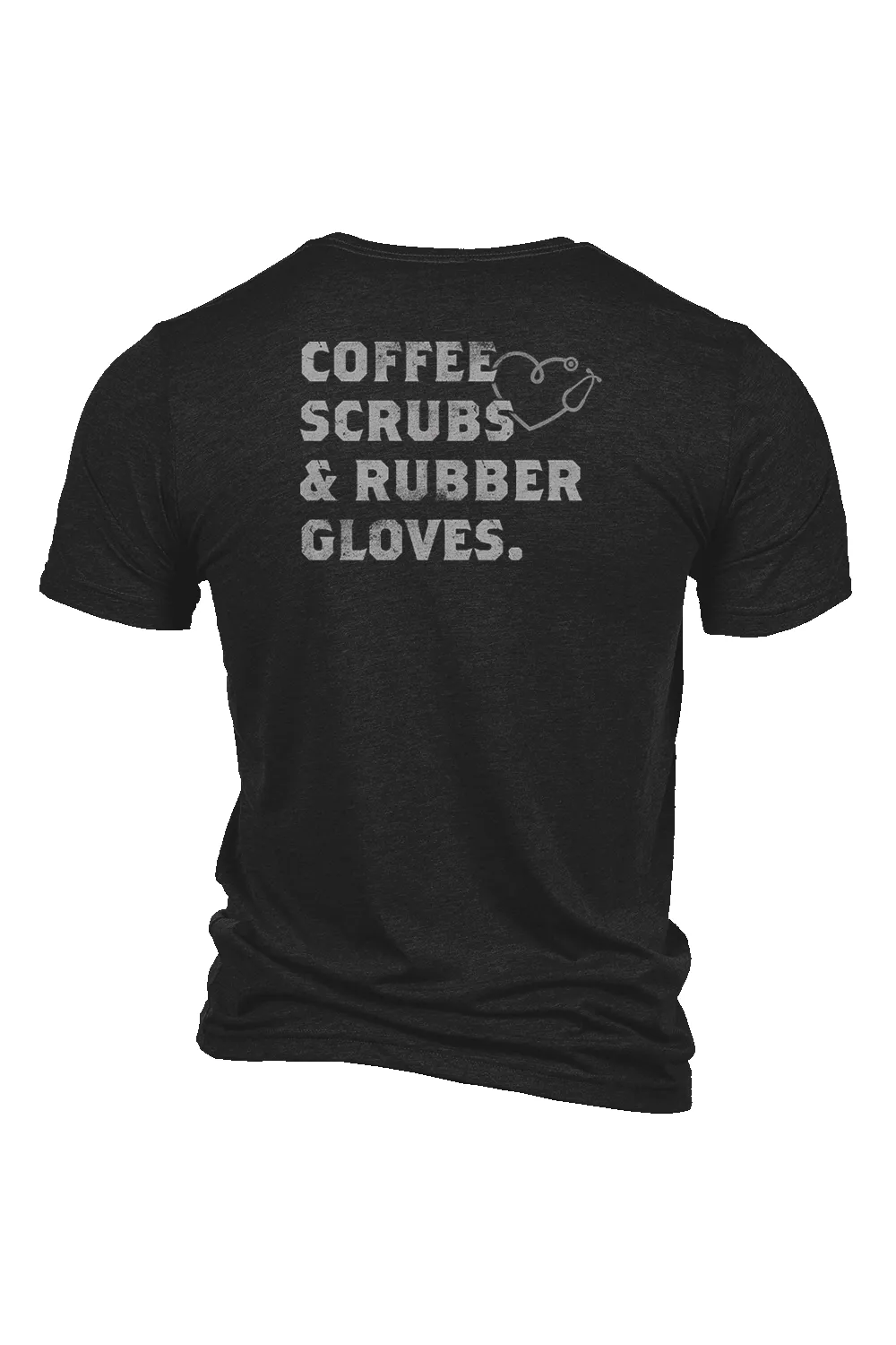 Coffee, Scrubs & Rubber Gloves - T-Shirt sold by Nine Line product image thumbnail 3