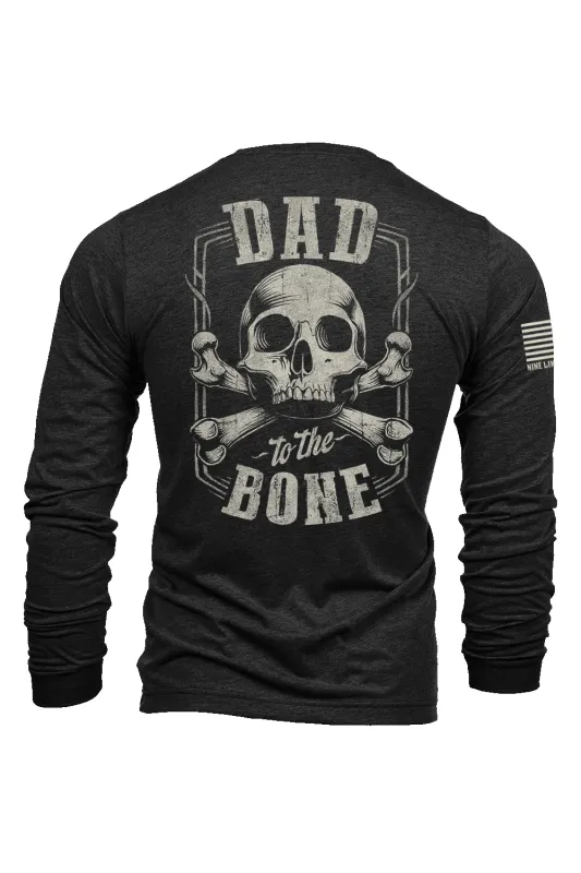 Dad to the Bone - Long-Sleeve Shirt sold by Nine Line