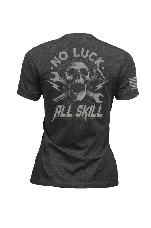 All Skill - Women's T-Shirt sold by Nine Line
