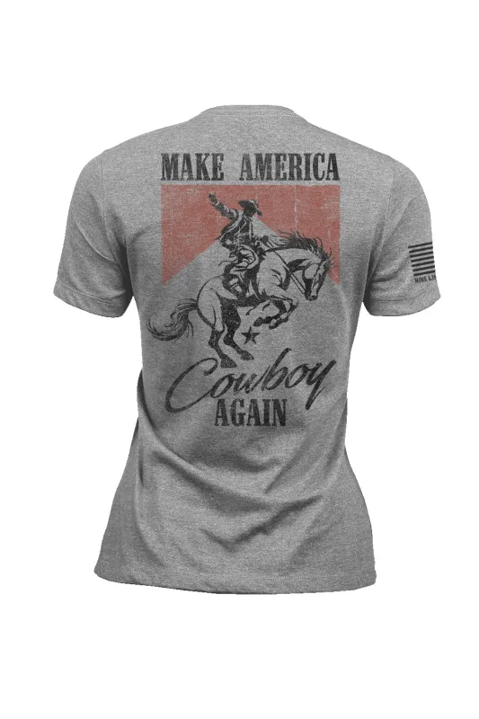 Make America Cowboy - Women's T-Shirt sold by Nine Line