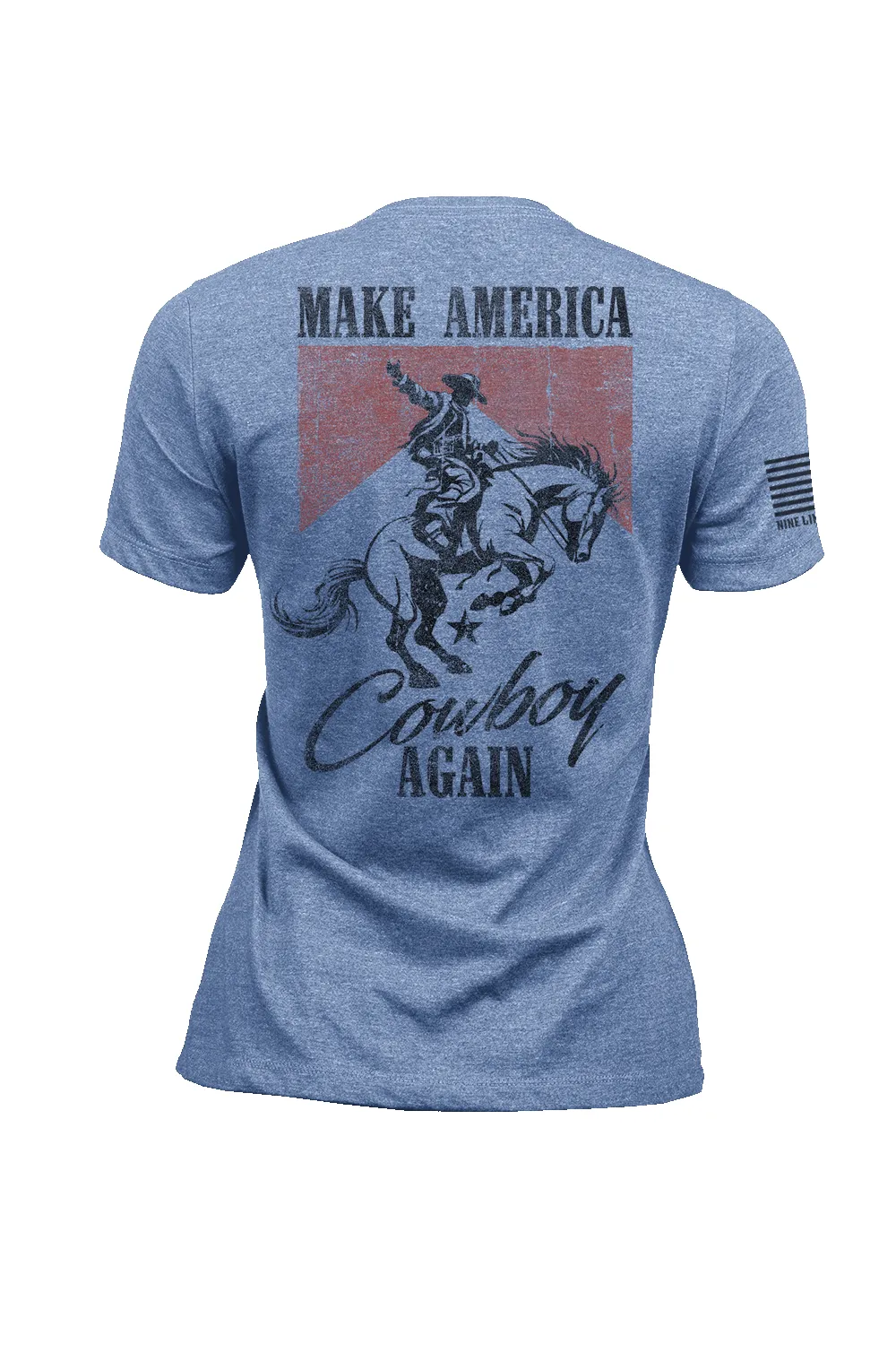 Make America Cowboy Again - Women's T-Shirt sold by Nine Line product image thumbnail 3
