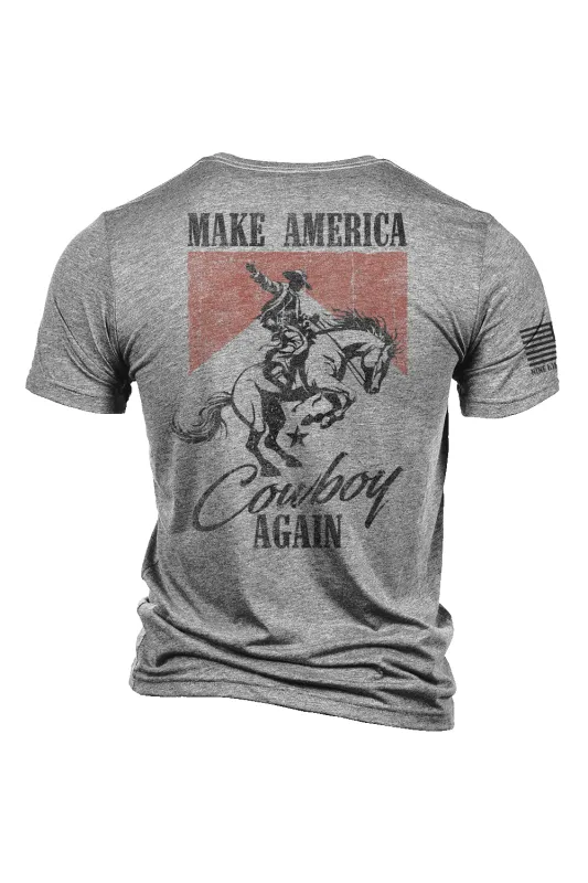 Make America Cowboy - T-Shirt sold by Nine Line