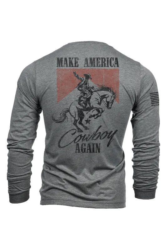 Make America Cowboy - Long-Sleeve Shirt sold by Nine Line