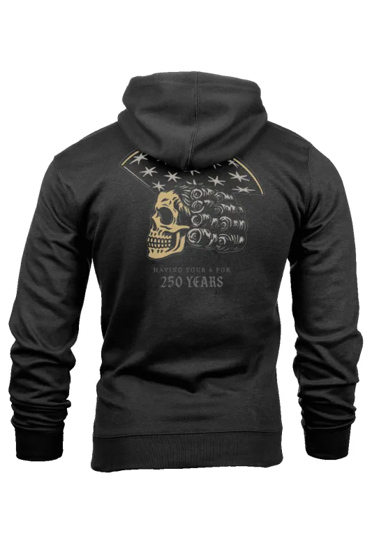 250 Years Of Having Your 6 - Hoodie sold by Nine Line
