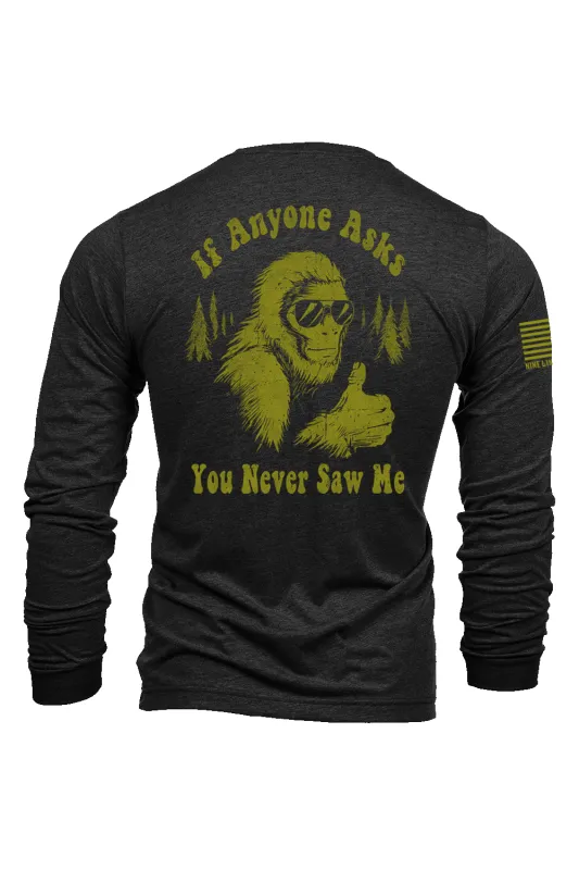 Never Saw Me - Bigfoot - Long-Sleeve Shirt sold by Nine Line