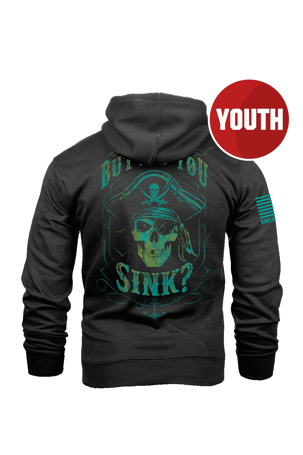 Did You Sink - Youth Hoodie sold by Nine Line