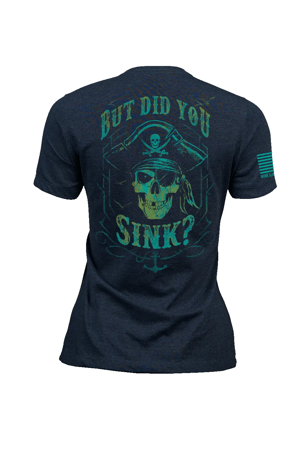 Did You Sink - Women's T-Shirt sold by Nine Line product image thumbnail 3