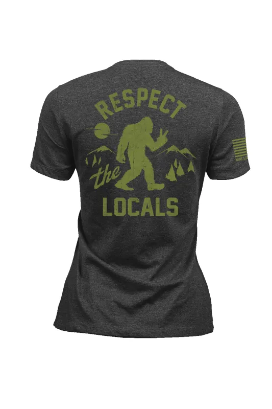 Respect the Locals - Women's T-Shirt sold by Nine Line