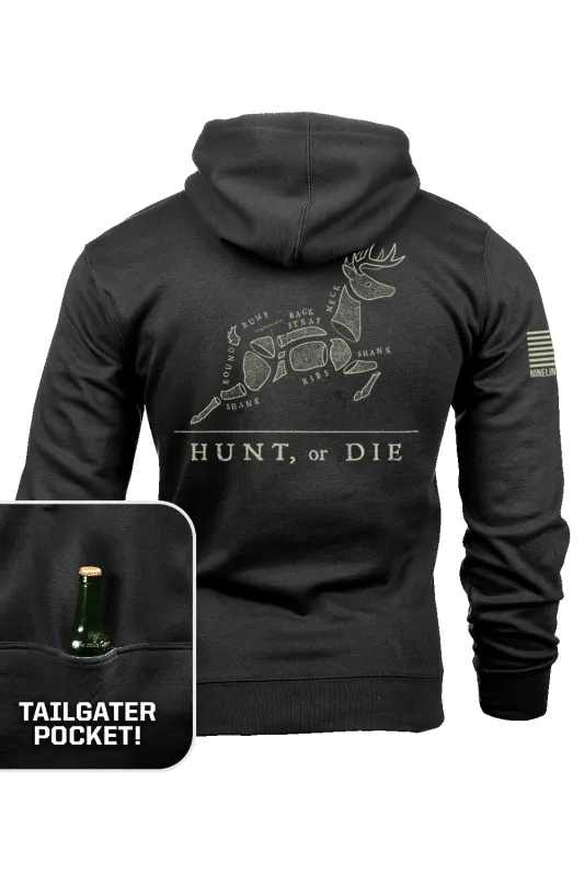 HUNT, or DIE - Tailgater Hoodie sold by Nine Line