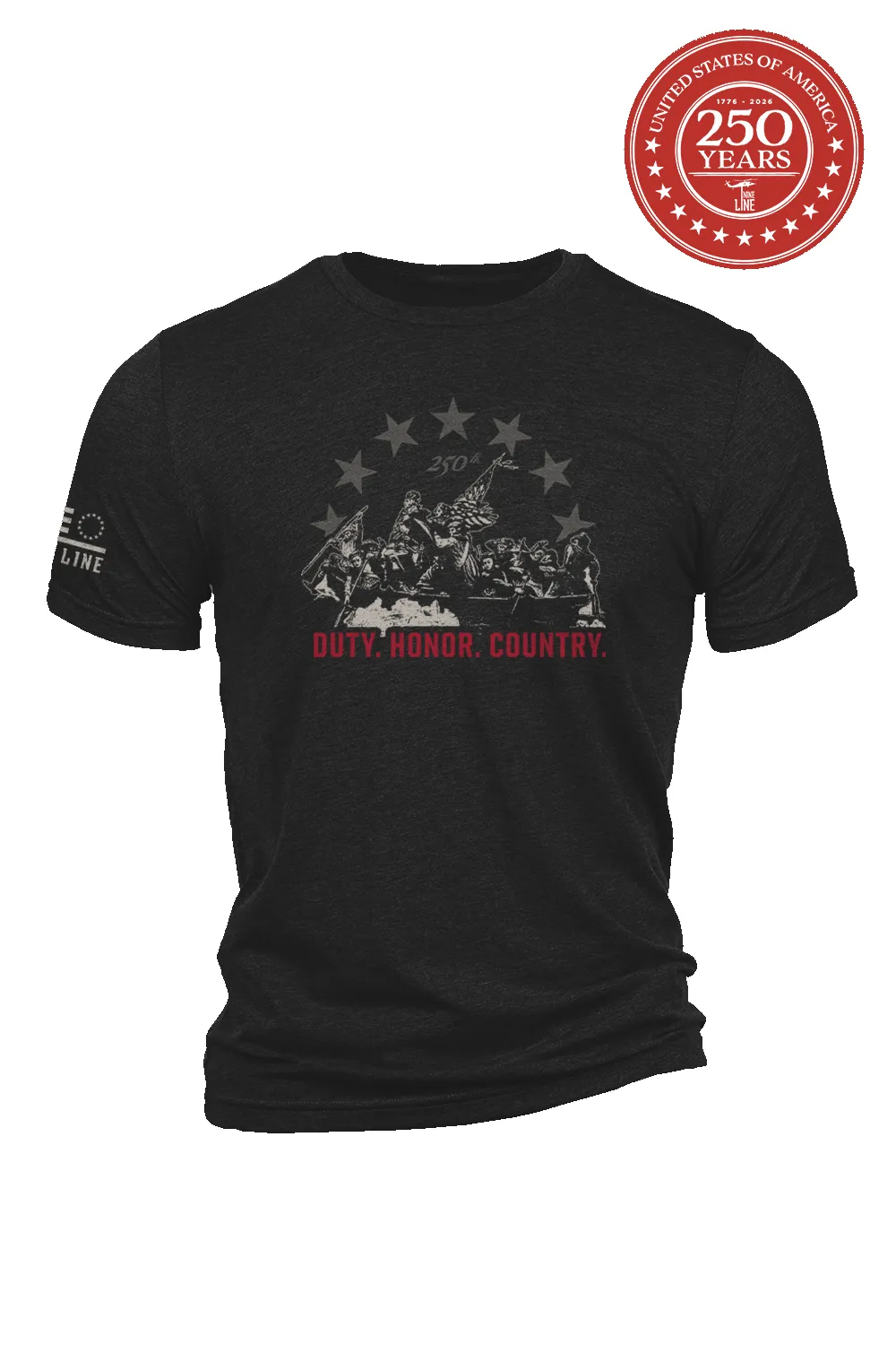 250th Duty Honor Country - T-Shirt sold by Nine Line