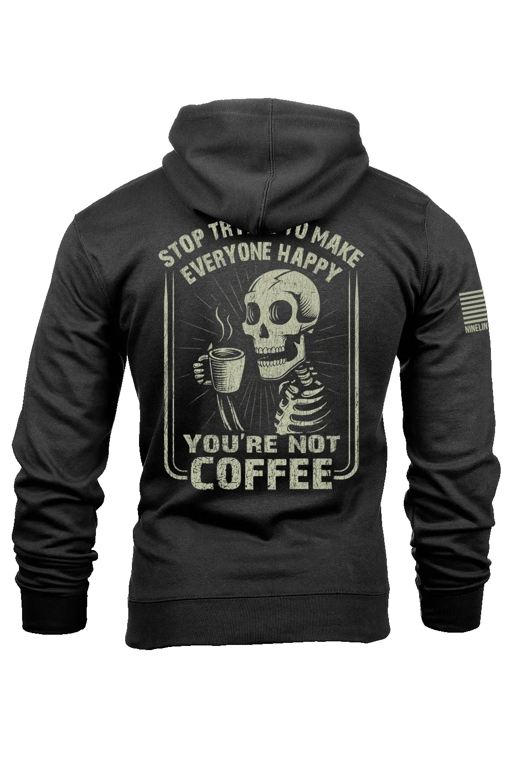 Not Coffee - Hoodie sold by Nine Line