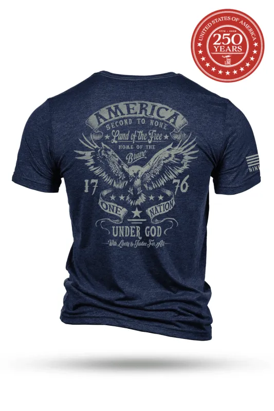 Second To None 250th  - T-Shirt made by Nine Line