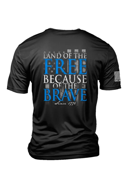 Because Of The Brave - Moisture Wicking T-Shirt sold by Nine Line