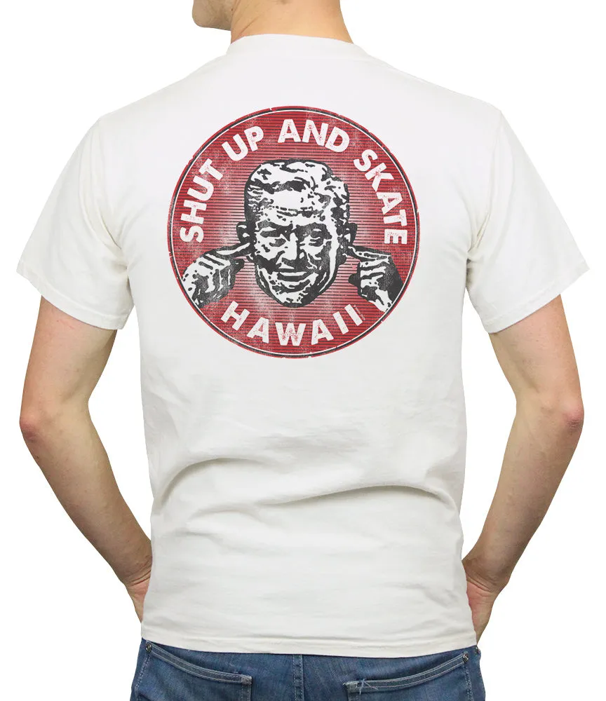 Shut Up & Skate Hawaii Men's T-Shirt sold by Malibu Shirts