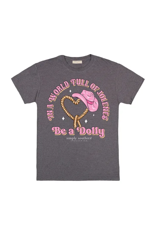 Simply Southern Youth Be A Dolly T-Shirt for Girls in Iron Heather | YTH-SS-WORLD-IRONHTHR sold by Glik’s