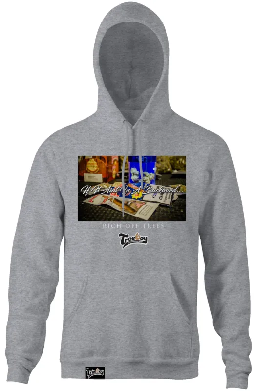 If It Aint In A Backwoods sold by Treeboy Clothing