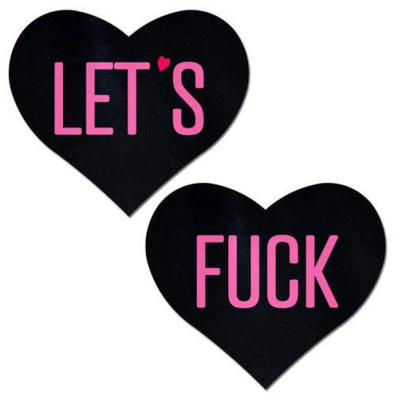 Love: 'Let's Fuck' Black Heart on Neon Pink Base Nipple Pasties sold by Shoe Freaks