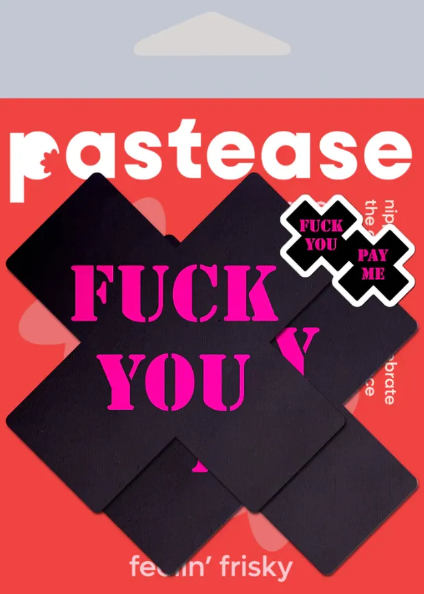 Plus X: Black with Pink 'Fuck You, Pay Me' Cross Nipple Pasties sold by Shoe Freaks product image thumbnail 3