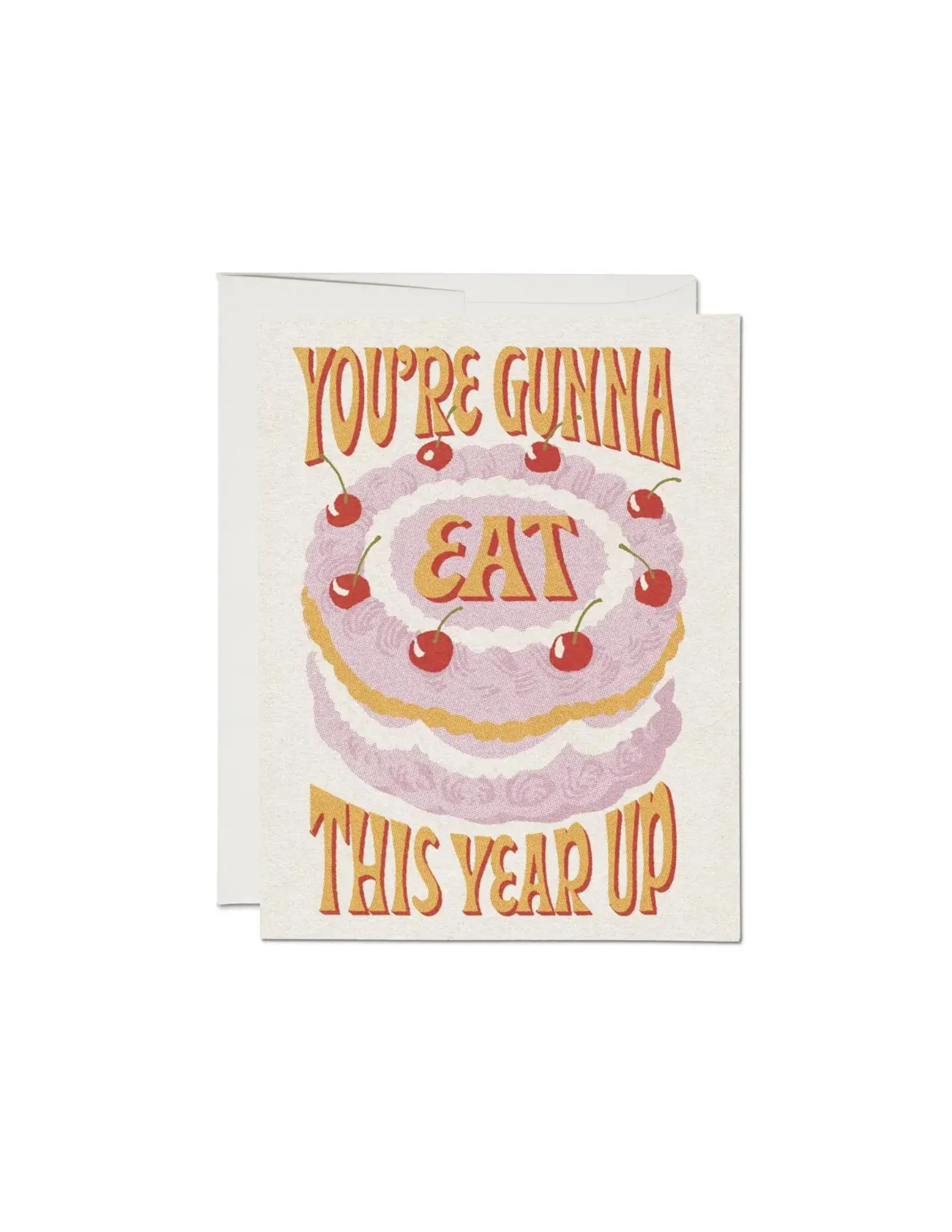Eat This Year Up Birthday Card sold by Jones