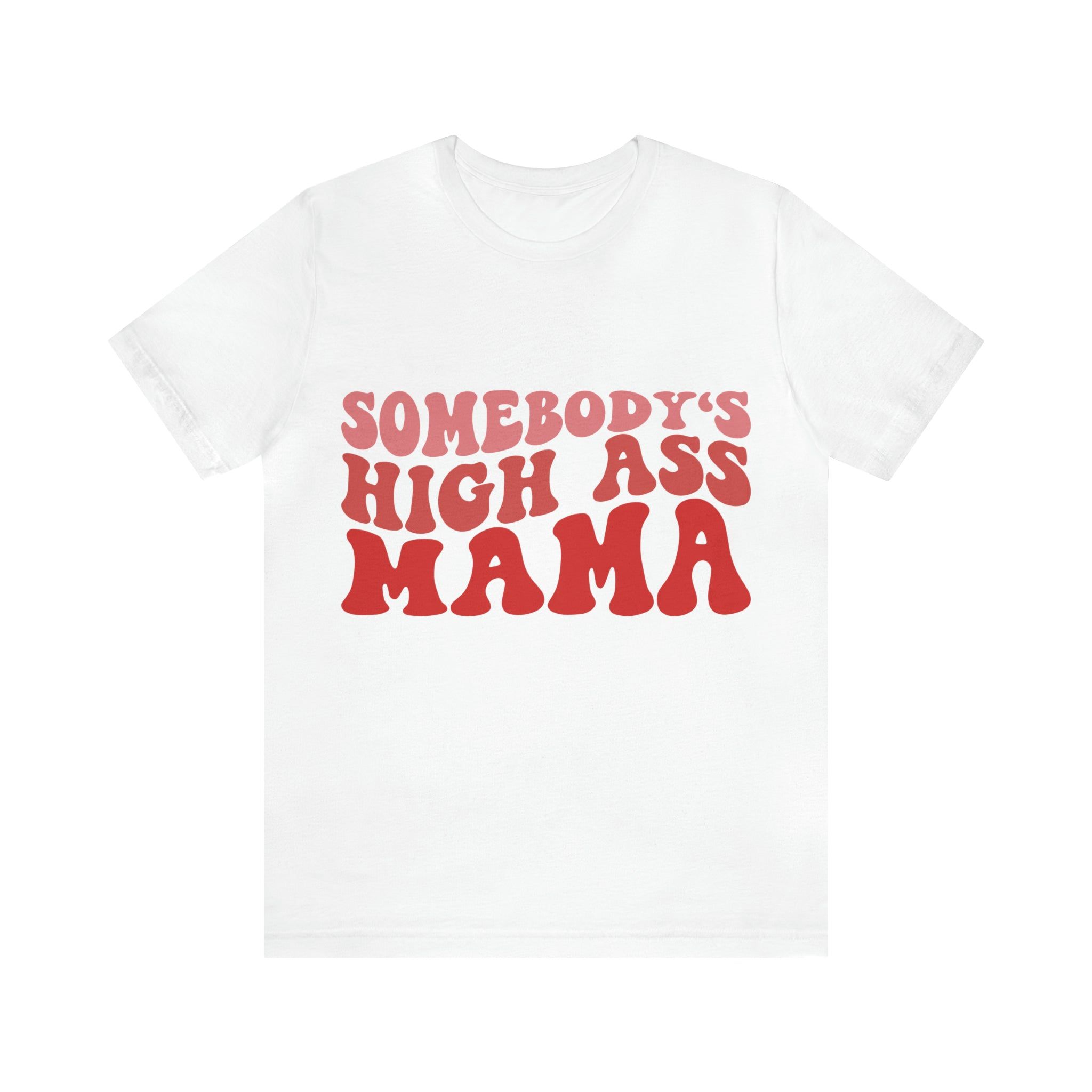 High Mama Jersey Tee sold by Stoner Girl Apparel