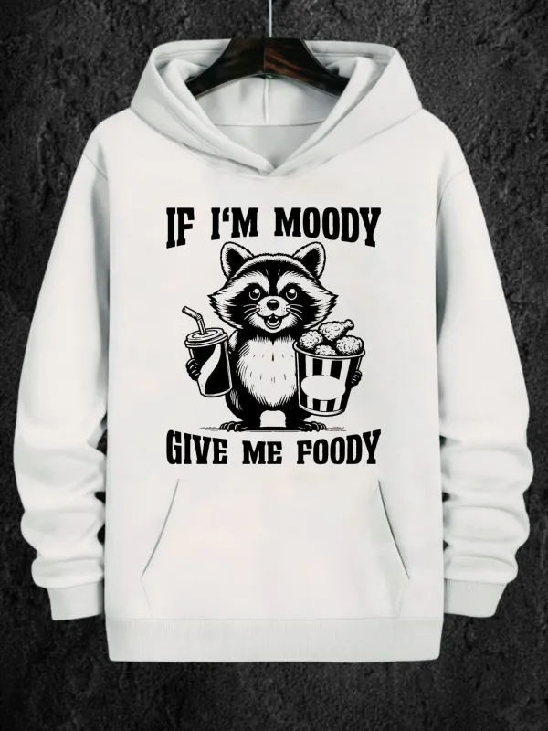 Tailorly Men's Printed Hoodie - If Im Moody Hungry Raccoon Holding Food Surrounded By Snacks Hoodie made by Tailorly