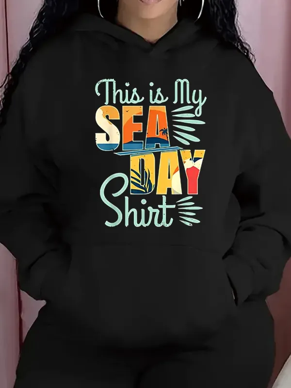 Tailorly Women's Printed Hoodie - This Is My Vibrant Sea Day Shirt With Playful Text Art made by Tailorly