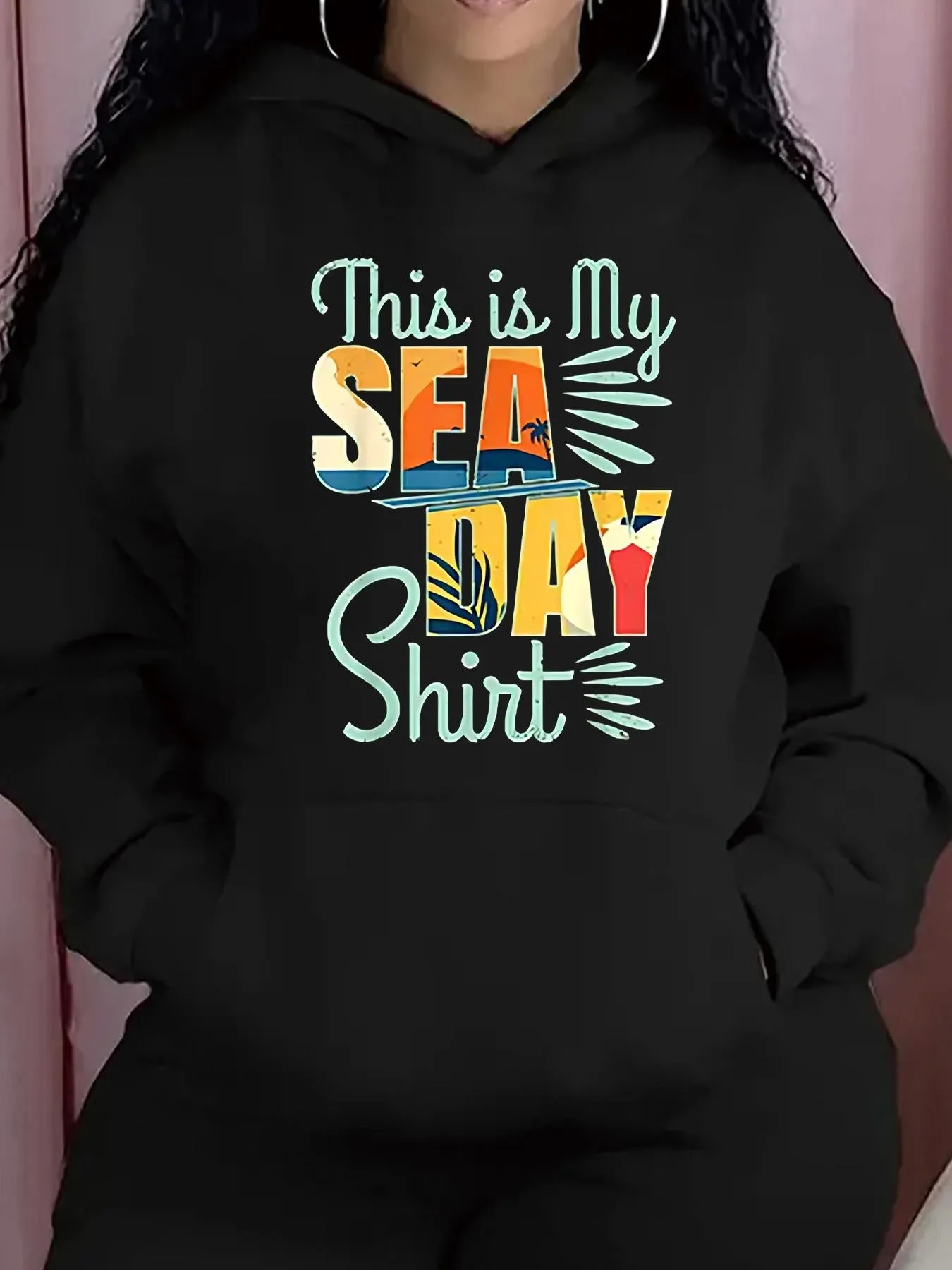 Tailorly Women's Printed Hoodie - This Is My Vibrant Sea Day Shirt With Playful Text Art sold by Tailorly