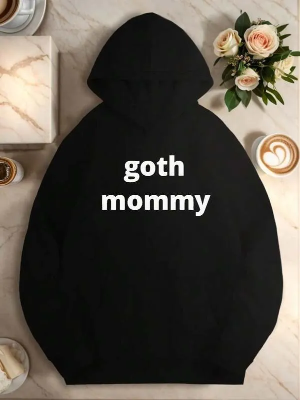 Tailorly Women's Printed Hoodie - Goth Mommy Bold White Letters On Solid Black Hoodie sold by Tailorly