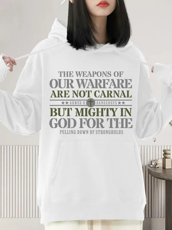 Tailorly Women's Printed Hoodie - The Weapons Of Our Warfare Are Not Carnal But Mighty In God For The Pulling Down Of Strongholds made by Tailorly