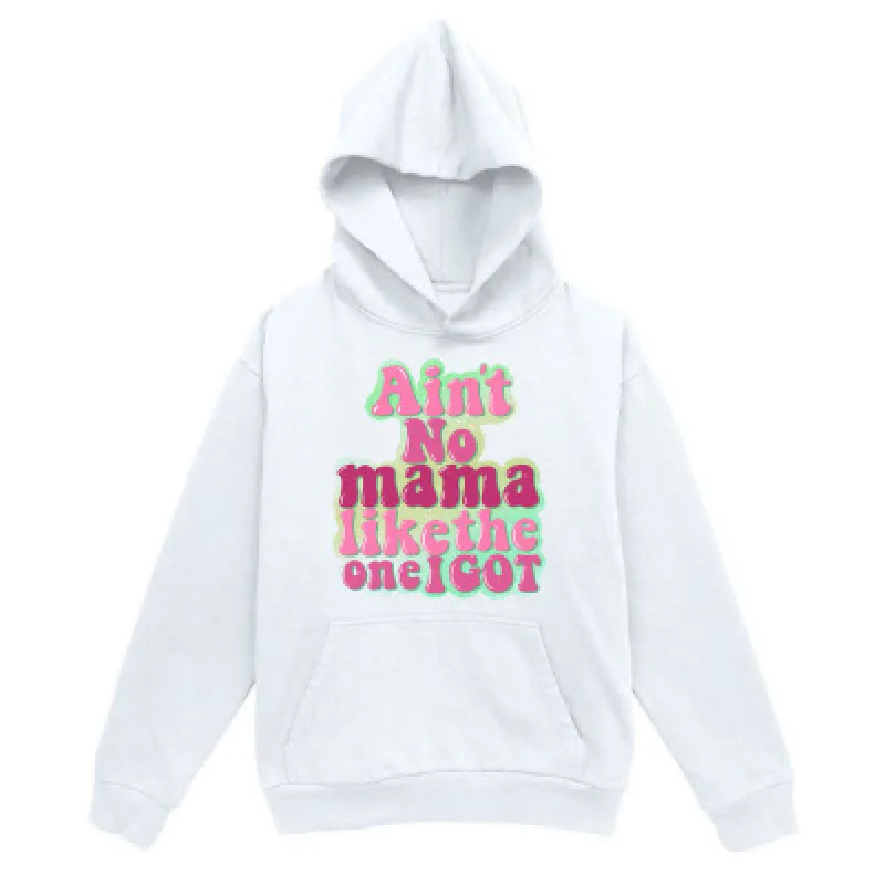 Tailorly Men's Printed Hoodie - Aint No Mama Like This One Cool Hoodie made by Tailorly