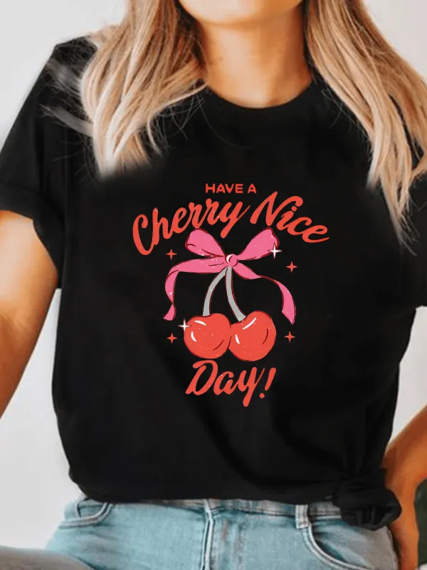 Tailorly Women's Printed Tee - Have A Cherry Nice Day Pink Ribbon With Illustrative Red Cherries Fruit made by Tailorly