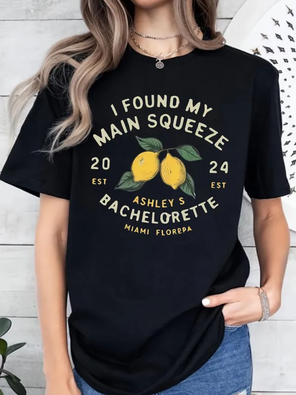 Tailorly Women's Printed Tee - I Found My Main Squeeze Lemons With Miami Florida Bachelorette made by Tailorly
