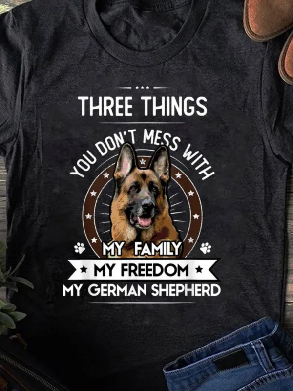 Tailorly Women's Printed Tee - Three Things You Dont Mess With My Freedom My German Shepherd Surrounded By Stars And Paw Prints German Shepherd made by Tailorly