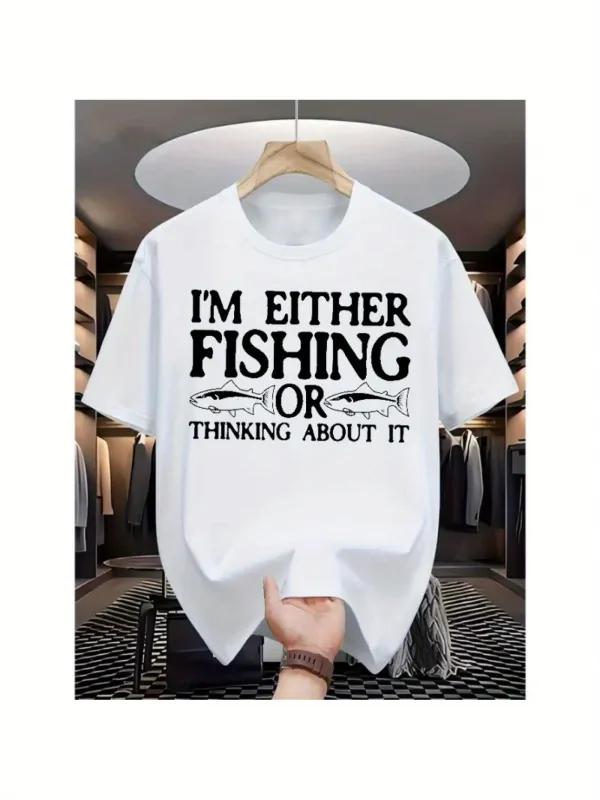Tailorly Men's Printed Tee - Im Either Fishing Or Thinking About It With Bold Serif Typography Fish made by Tailorly