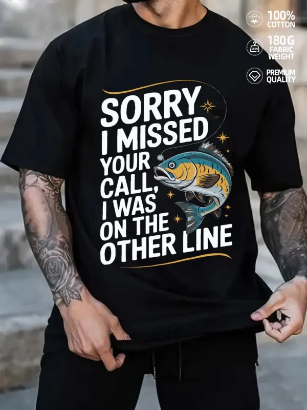 Tailorly Men's Printed Tee - Sorry I Missed Your Call I Was On The Other Line With Vibrant Jumping Fish Illustration made by Tailorly