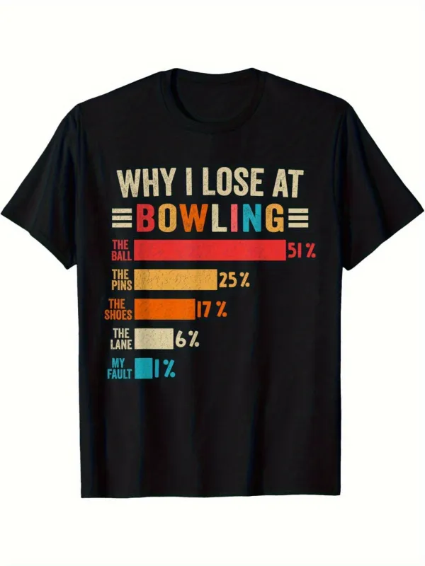Tailorly Men's Printed Tee - Why I Lose At Bowling Colorful Bar Graph With Funny Text Graphic Bowling made by Tailorly