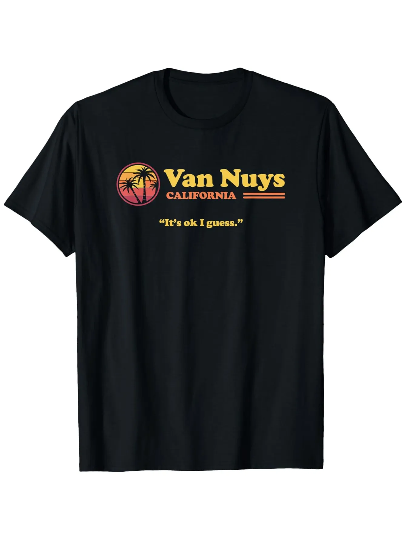 Tailorly Men's Printed Tee - Van Nuys California Sunset Palms With Retro Vintage Text T Shirt sold by Tailorly