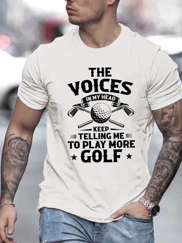 Tailorly Men's Printed Tee - The Voices In My Head Keep Telling Me To Play More Golf With Clubs And Ball Design Golf made by Tailorly