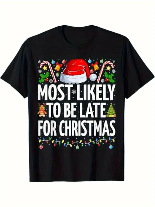 Tailorly Men's Printed Tee - Most Likely To Be Late With Candy Cane Santa Hat Christmas T Shirt made by Tailorly