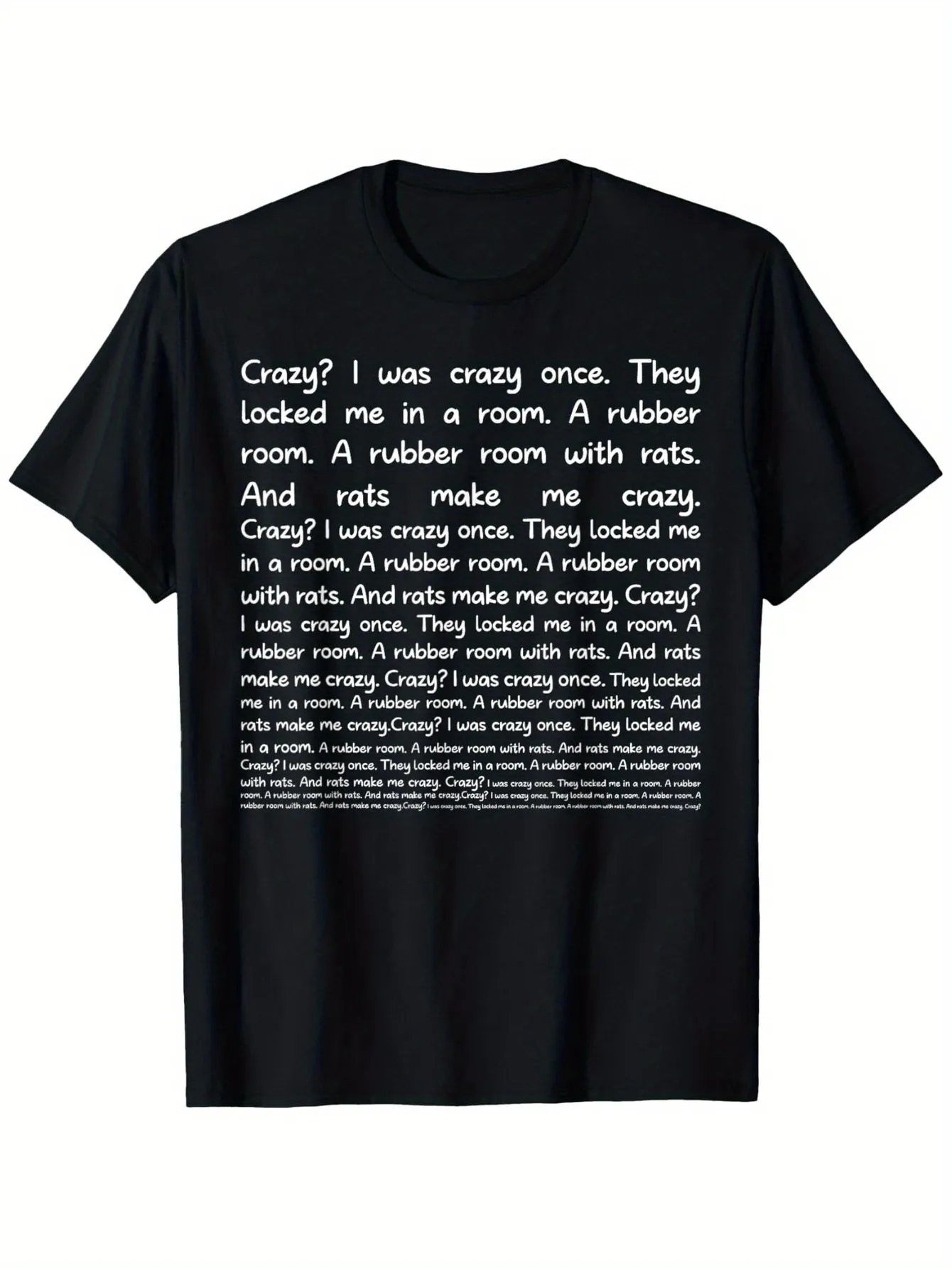 Tailorly Men's Printed Tee - Crazy I Was Crazy Once They Locked Me In A Room With Rats Rubber Room Typography Design sold by Tailorly