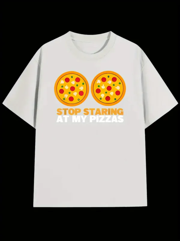 Tailorly Men's Printed Tee - Stop Staring At My Pizzas With Cartoon Pepperoni Pizza Slices On White Shirt made by Tailorly