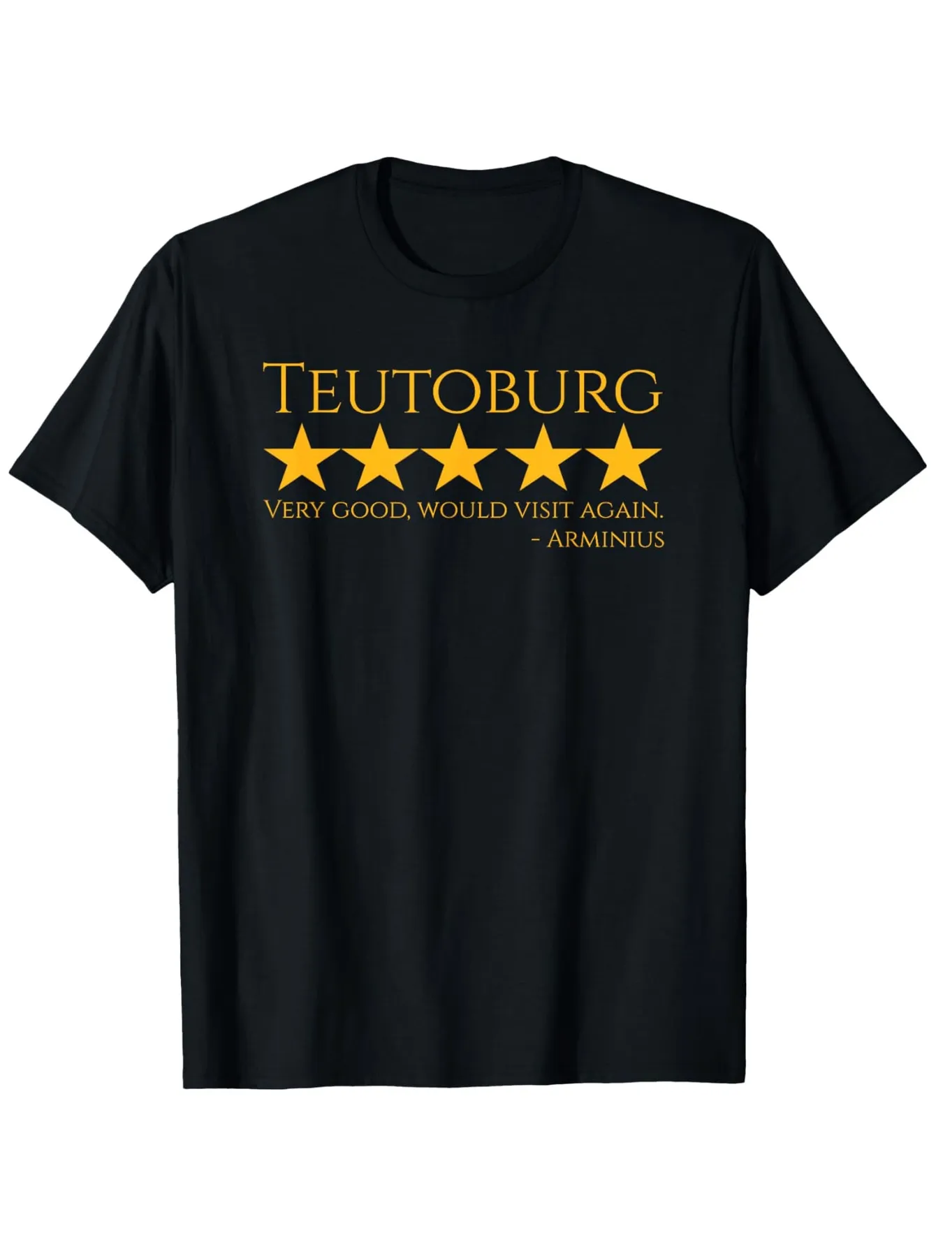 Tailorly Men's Printed Tee - Teutoburg Five Golden Stars With Review Text Underneath On Black T Shirt sold by Tailorly