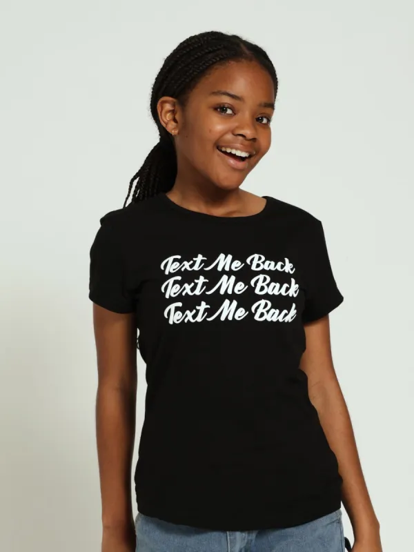 Girls Regualr Text Me Tee - Black sold by Edgars