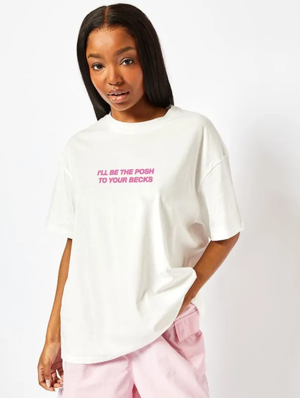 I'll Be The Posh T-Shirt In White sold by Skinnydip London