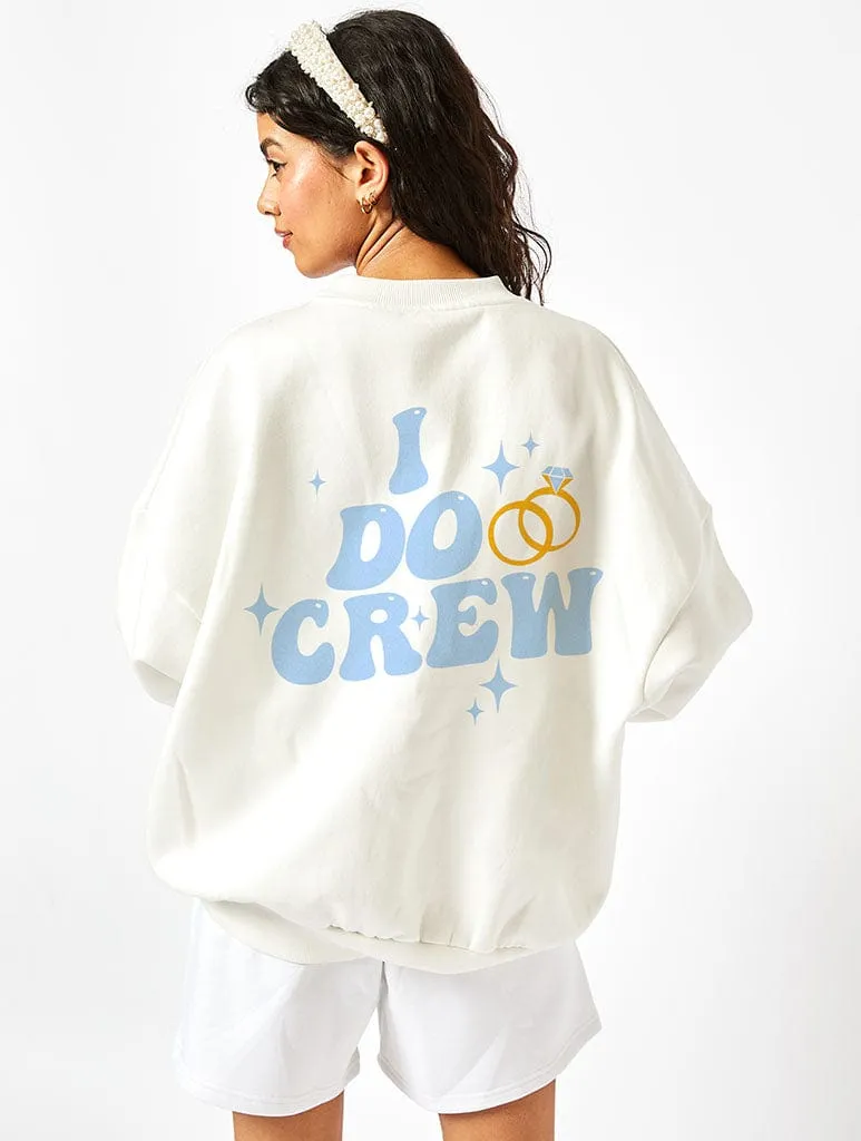 Bride I Do Crew Sweatshirt In Ecru sold by Skinnydip London product image thumbnail 2