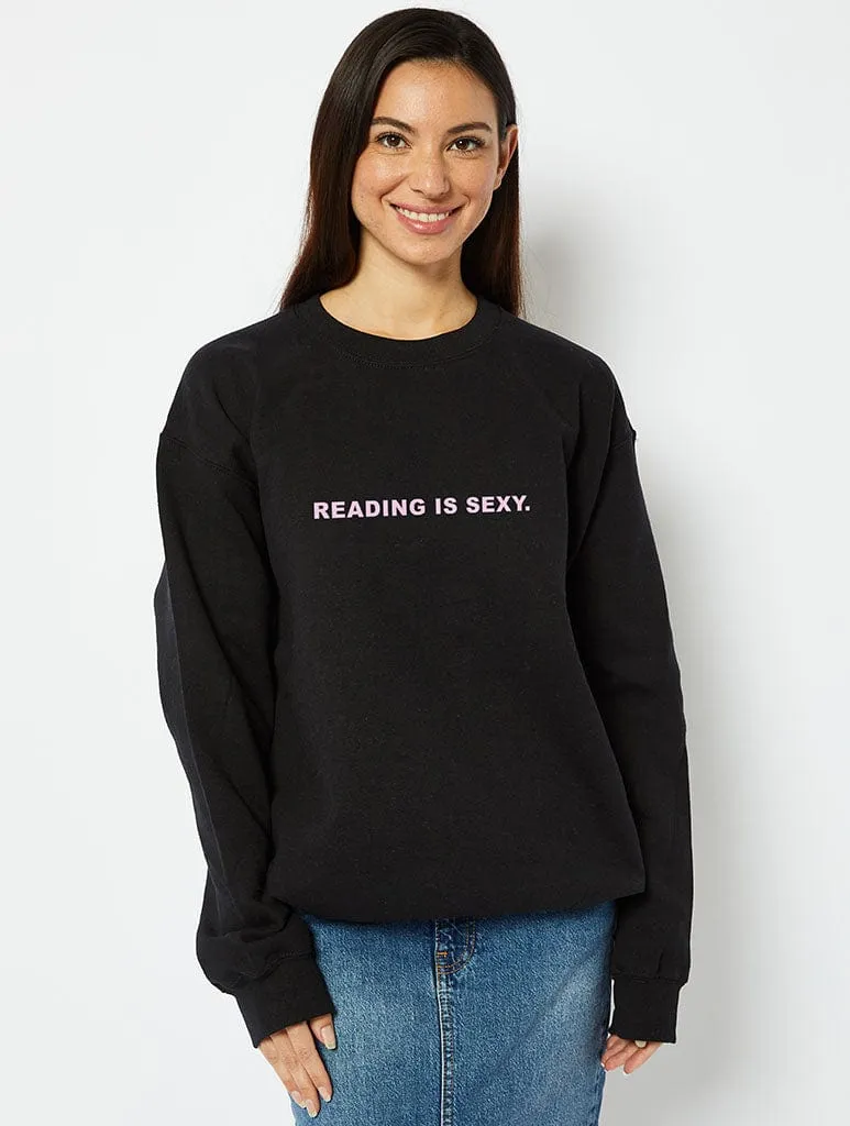 Reading Is Sexy Sweatshirt In Black sold by Skinnydip London