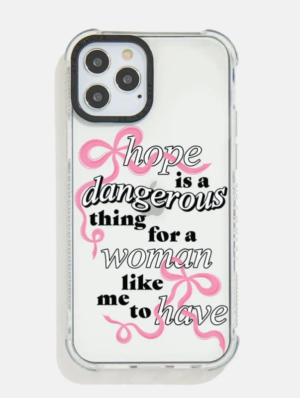 Hope Is A Dangerous Thing Shock iPhone Case made by Skinnydip London