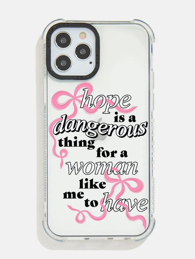 Hope Is A Dangerous Thing Shock iPhone Case sold by Skinnydip London